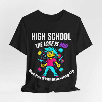 HIGH SCHOOL The Lore Is MID But I'm Still Showing Up -