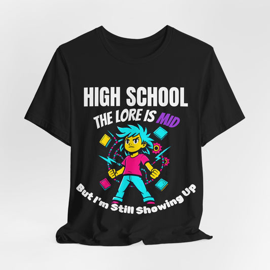 HIGH SCHOOL The Lore Is MID But I'm Still Showing Up -