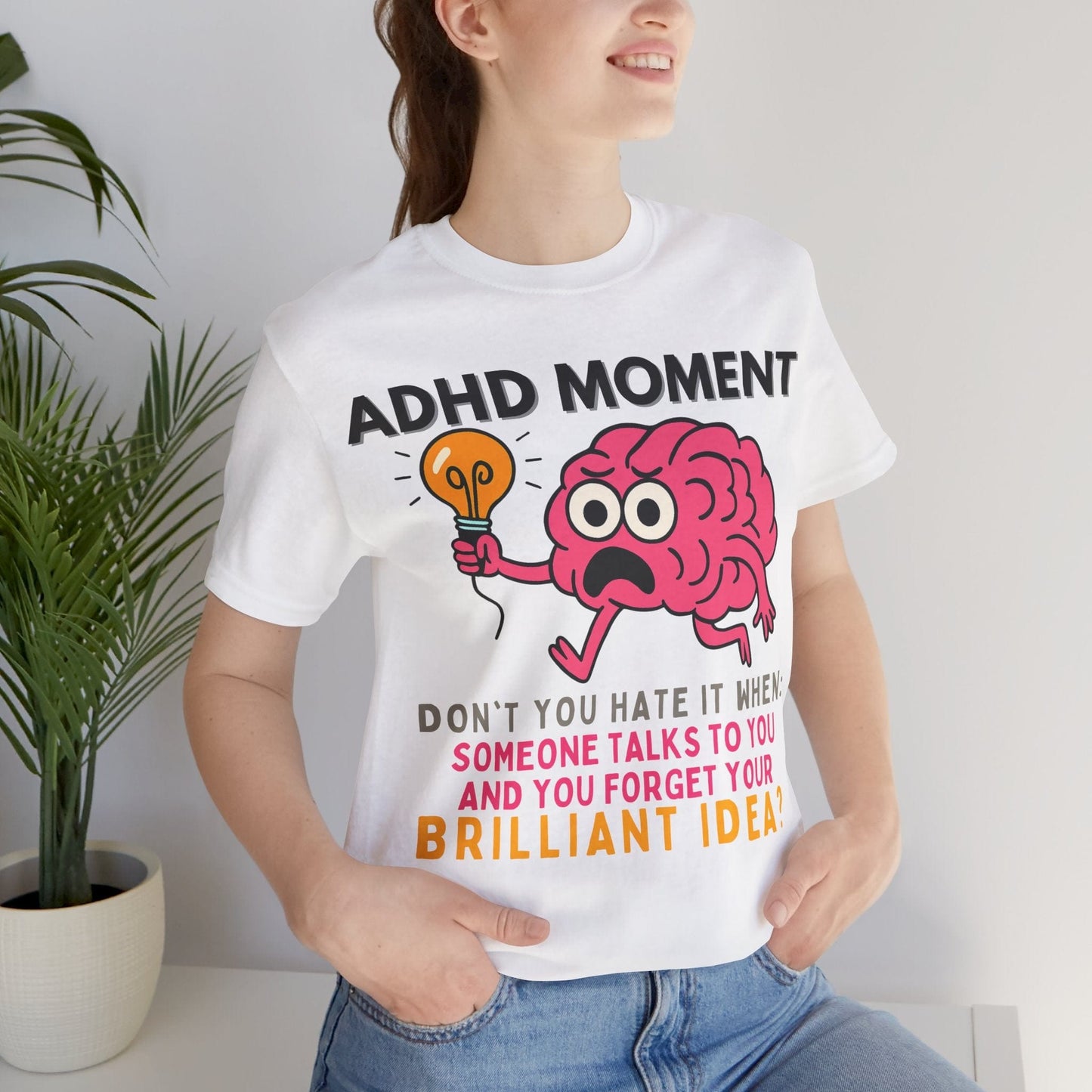 ADHD Moment – Forgot My Brilliant Idea | ADHD Tee