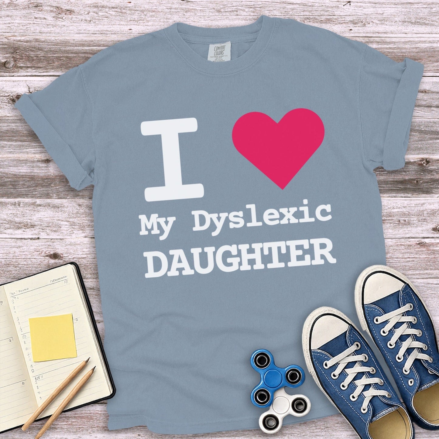 I Love My Dyslexic Daughter Heart T-shirt product