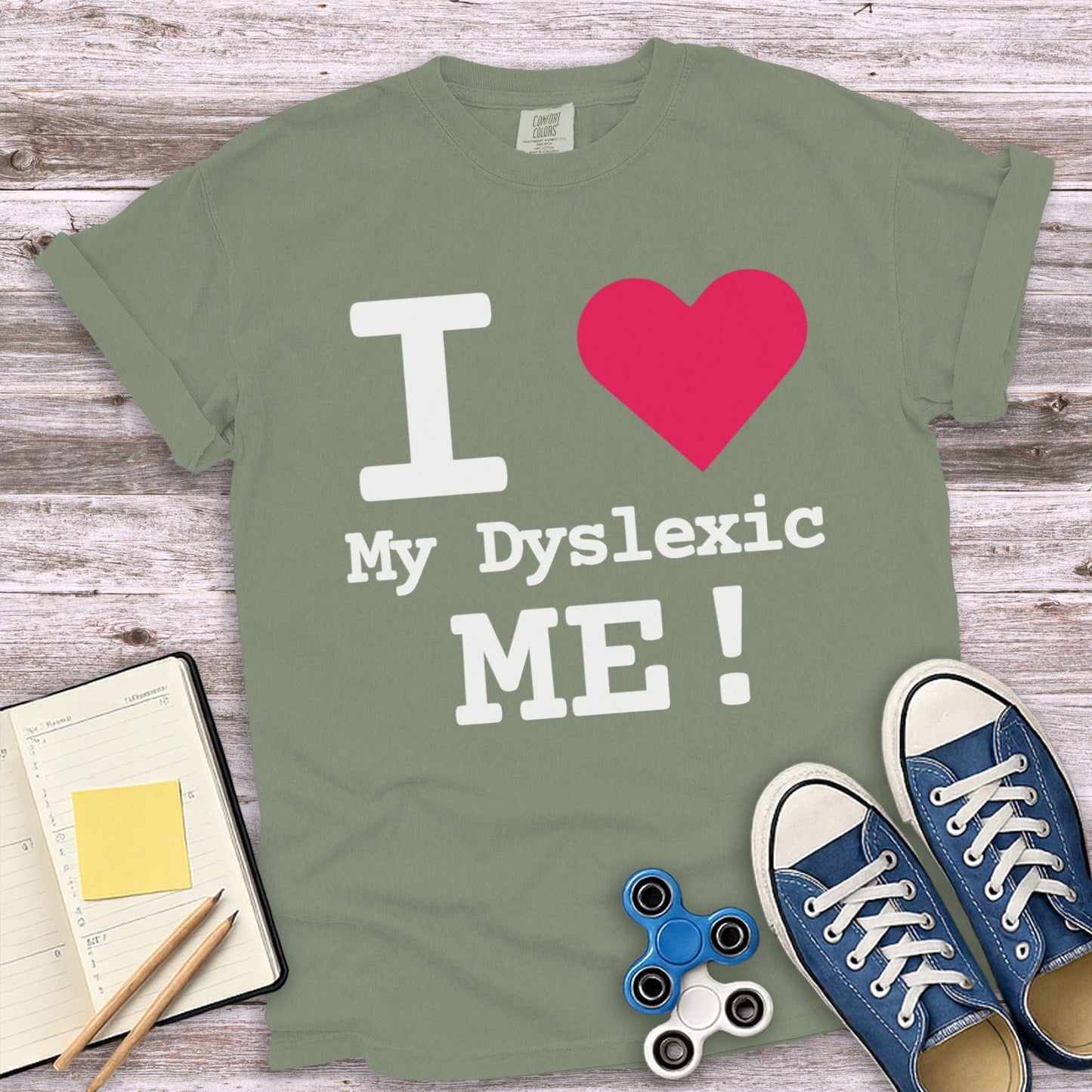 I Love My Dyslexic ME Graphic T-Shirt product