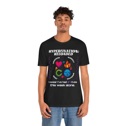 The ADHD Perpetual Motion Activity Cycle: Obsession, Burnout, Shutdown, Reset. I Swear | ADHD Tee