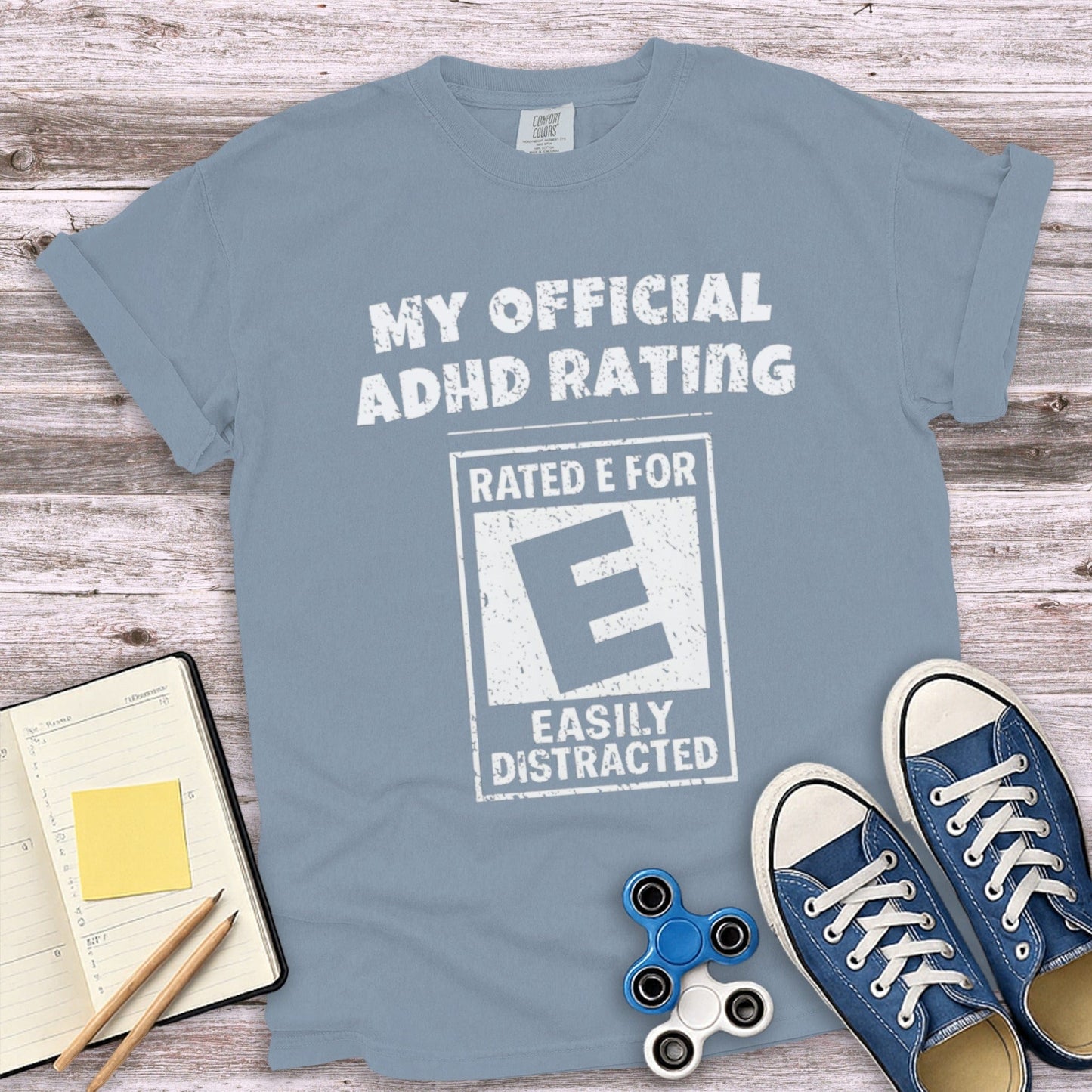 My Official ADHD Rating Easily Distracted T-Shirt