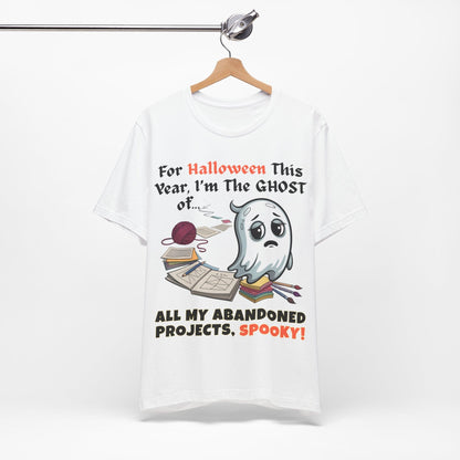 For Halloween This Year I'm The GHOST Of... All My Abandoned Projects,