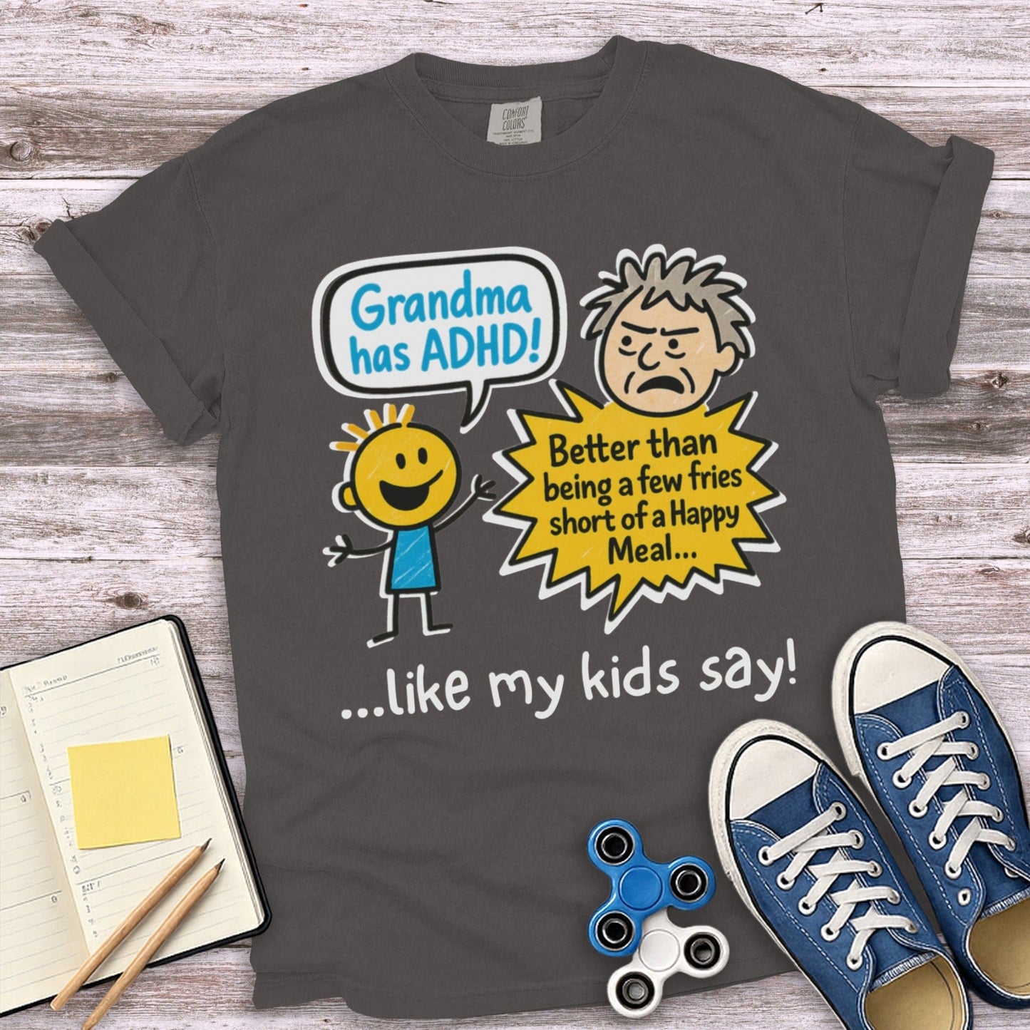 Grandma Has ADHD Better Than a Few Fries T-shirt product type
