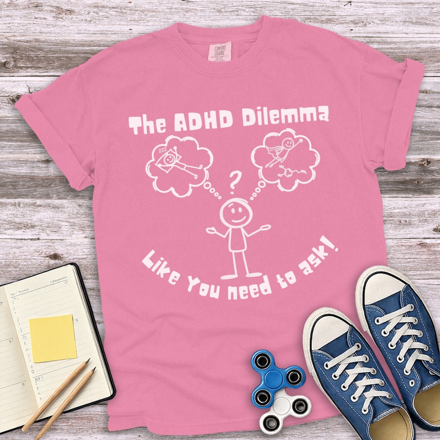 The ADHD Dilemma Graphic Tee Shirt product