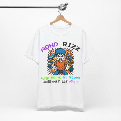 ADHD RIZZ Upgrading IRL STATS Homework Got AFK'd Boy | ADHD Tee