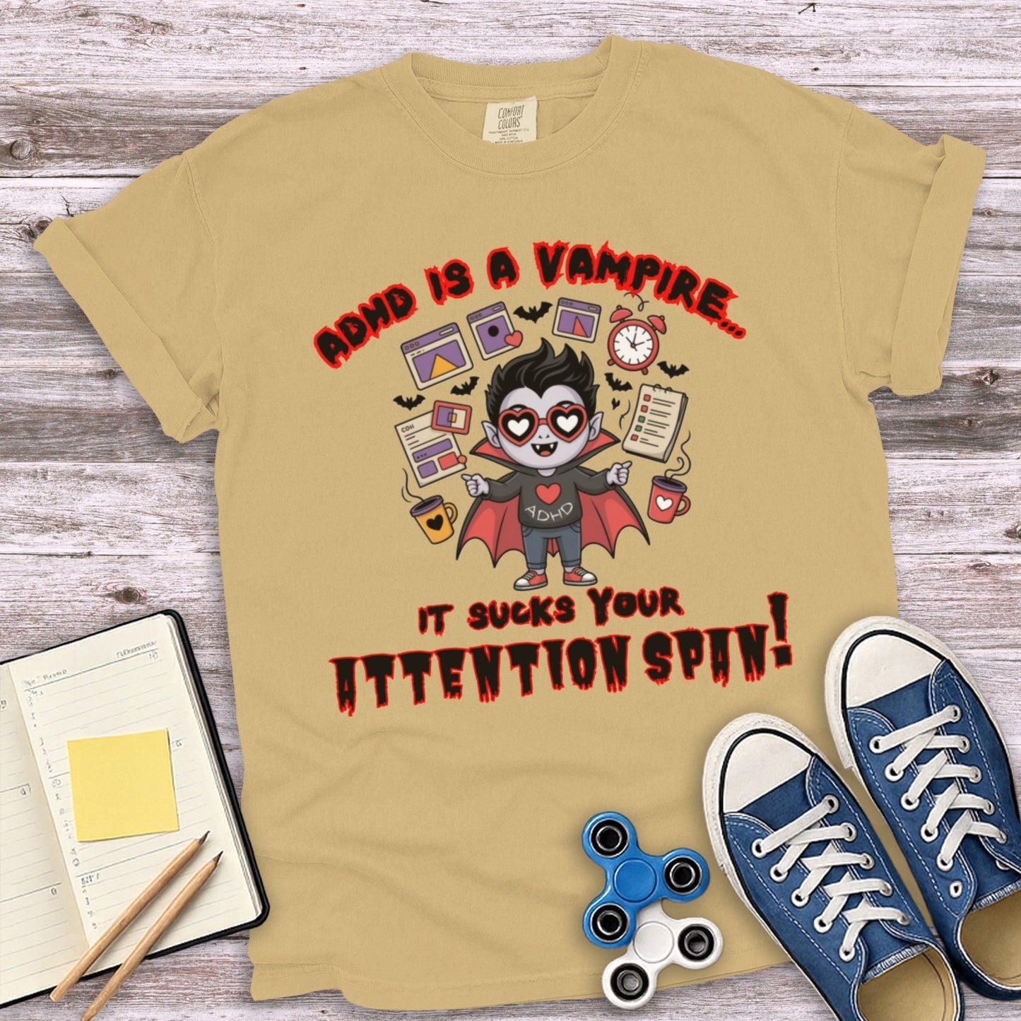 Adhd is a vampire it sucks your attention span product type