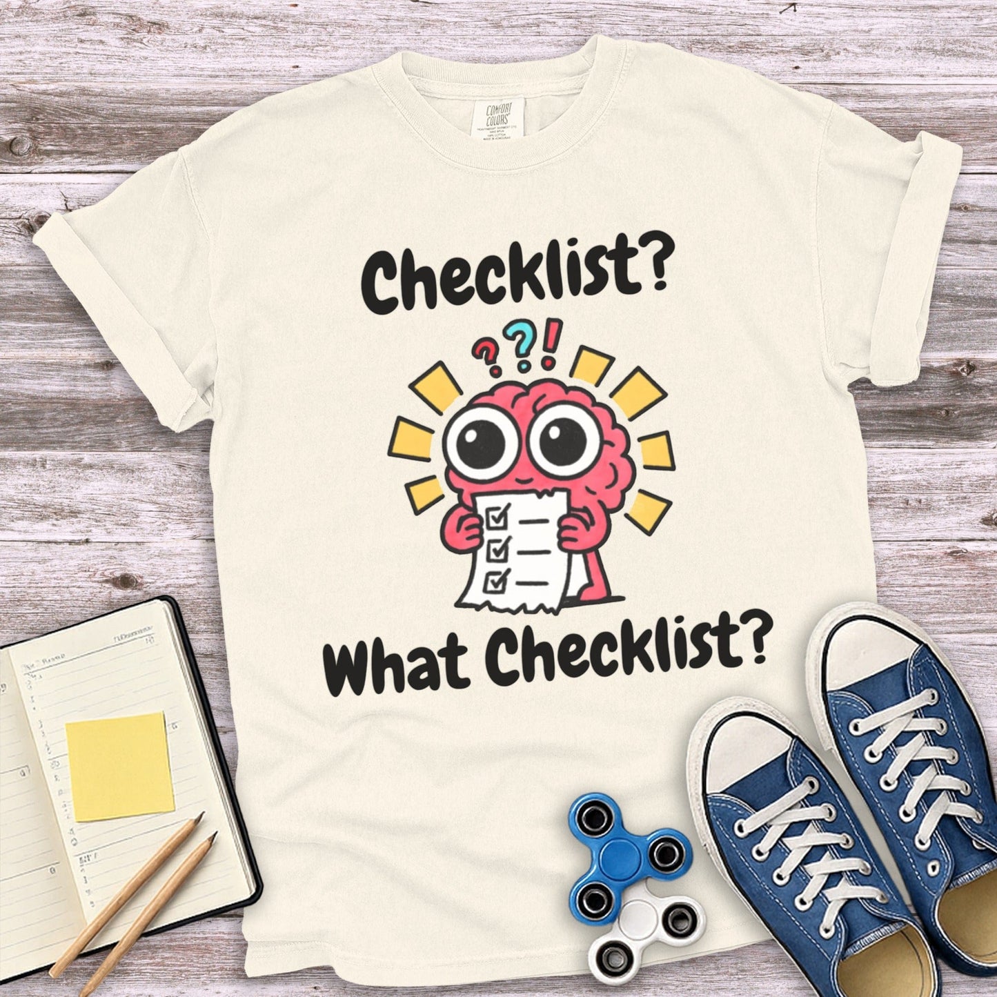 Checklist What Checklist Graphic T-Shirt product