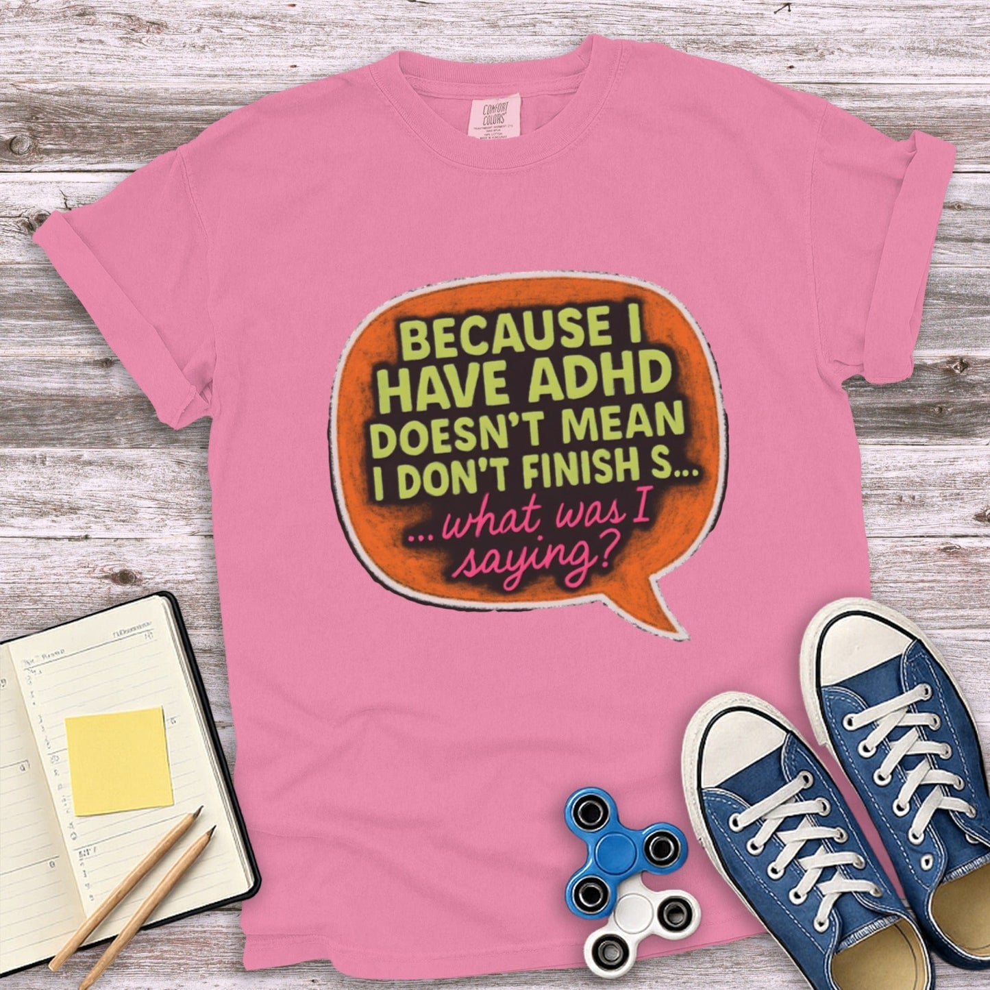 Humor ADHD Quote on Pink Casual Tee Shirt