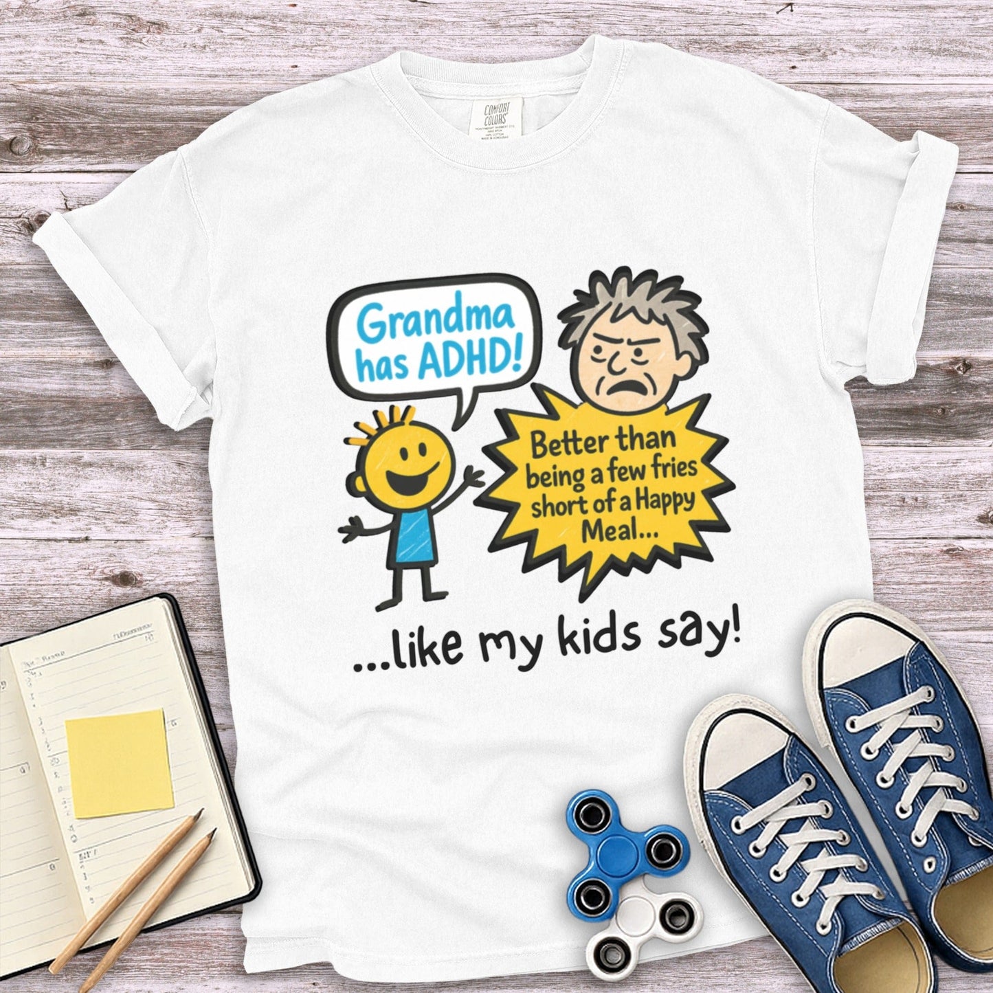 Grandma Has ADHD Funny Saying T-Shirt product type