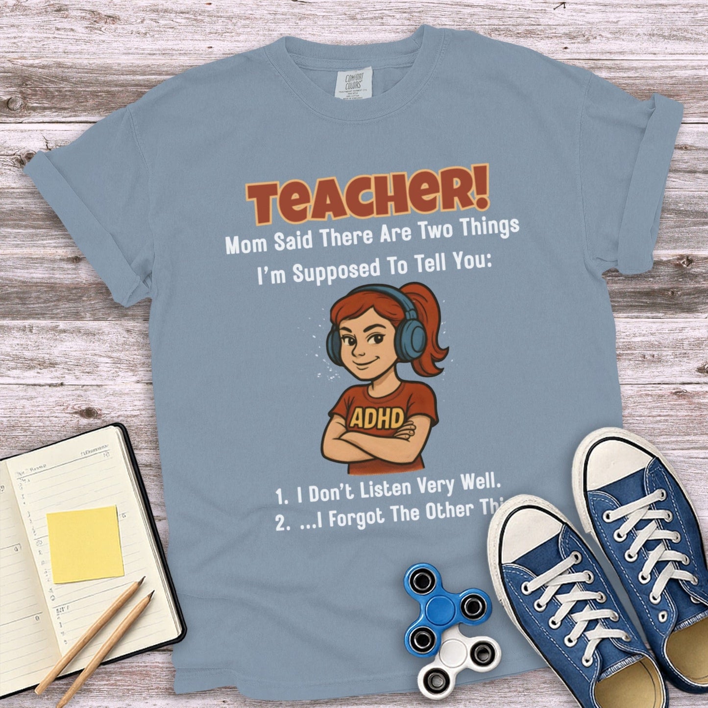 Teacher Mom Said There Are Two Things T-Shirt product