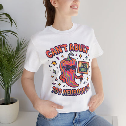 Can't Adult - Too NEUROSPICY!