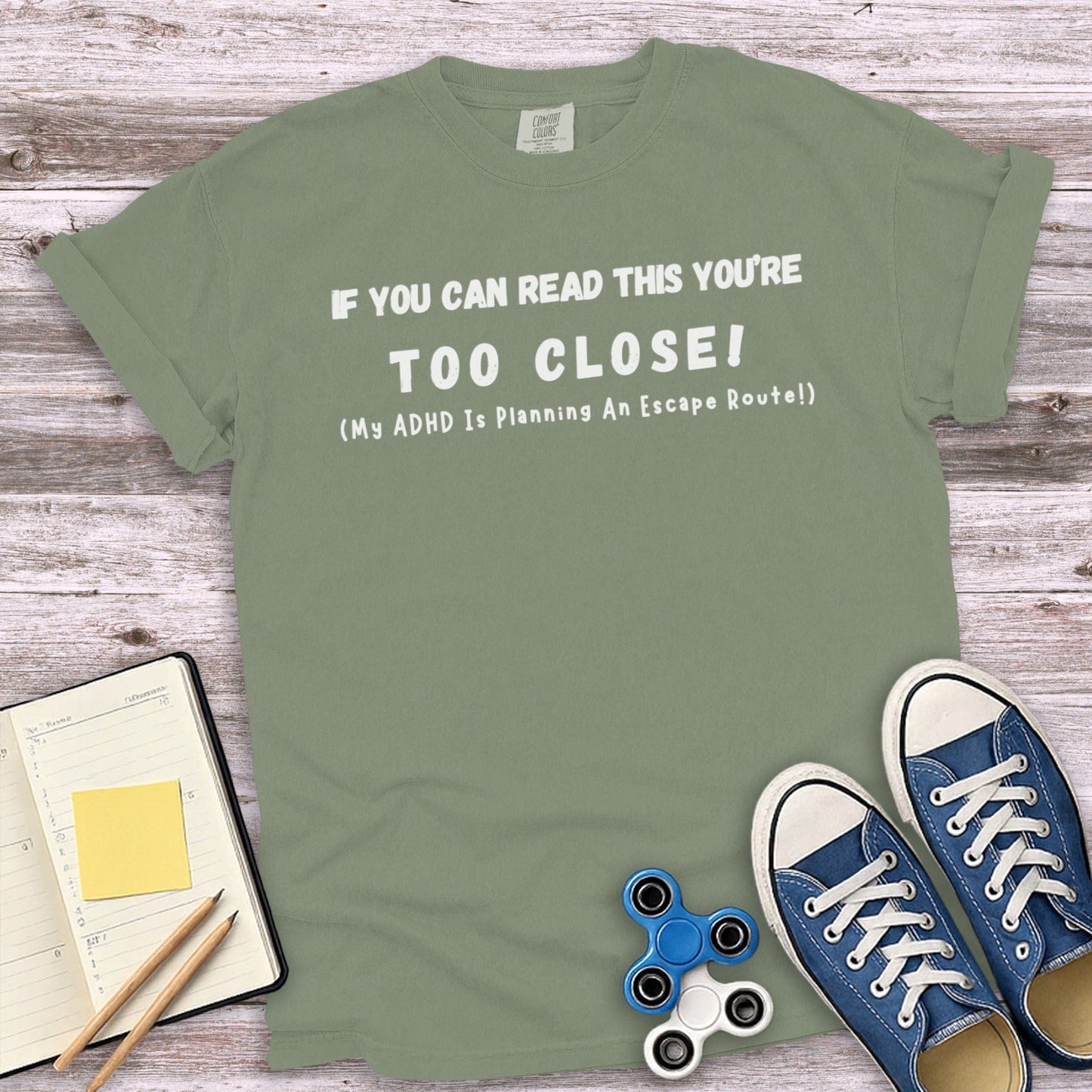 Too Close ADHD Escape Route Shirt product type