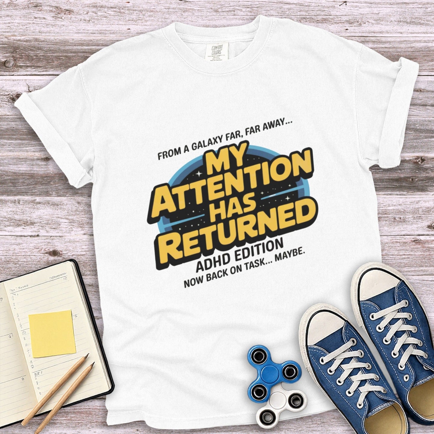 My Attention Has Returned ADHO Edition Shirt product type