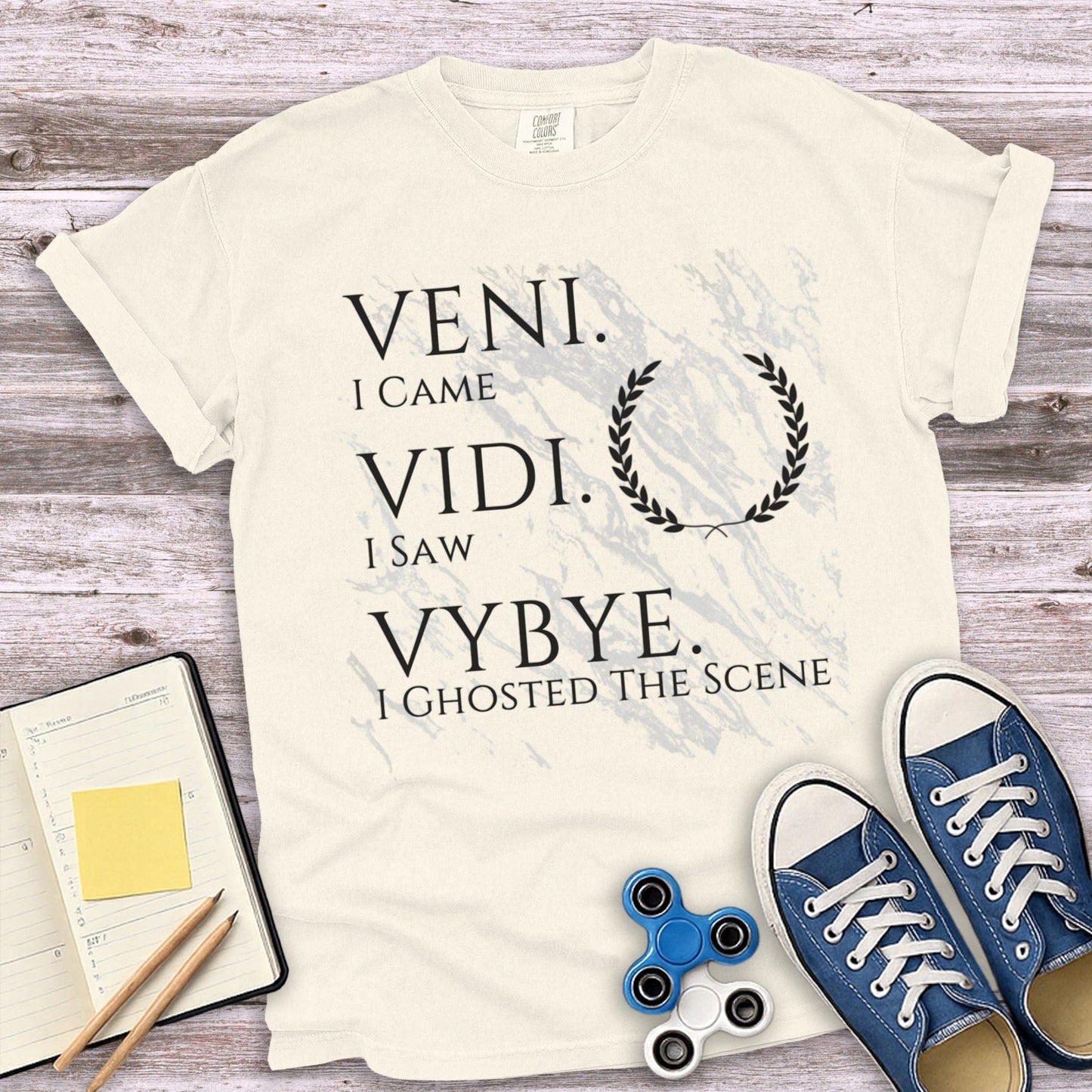 Veni Vidi Vybye I Ghosted The Scene T-shirt