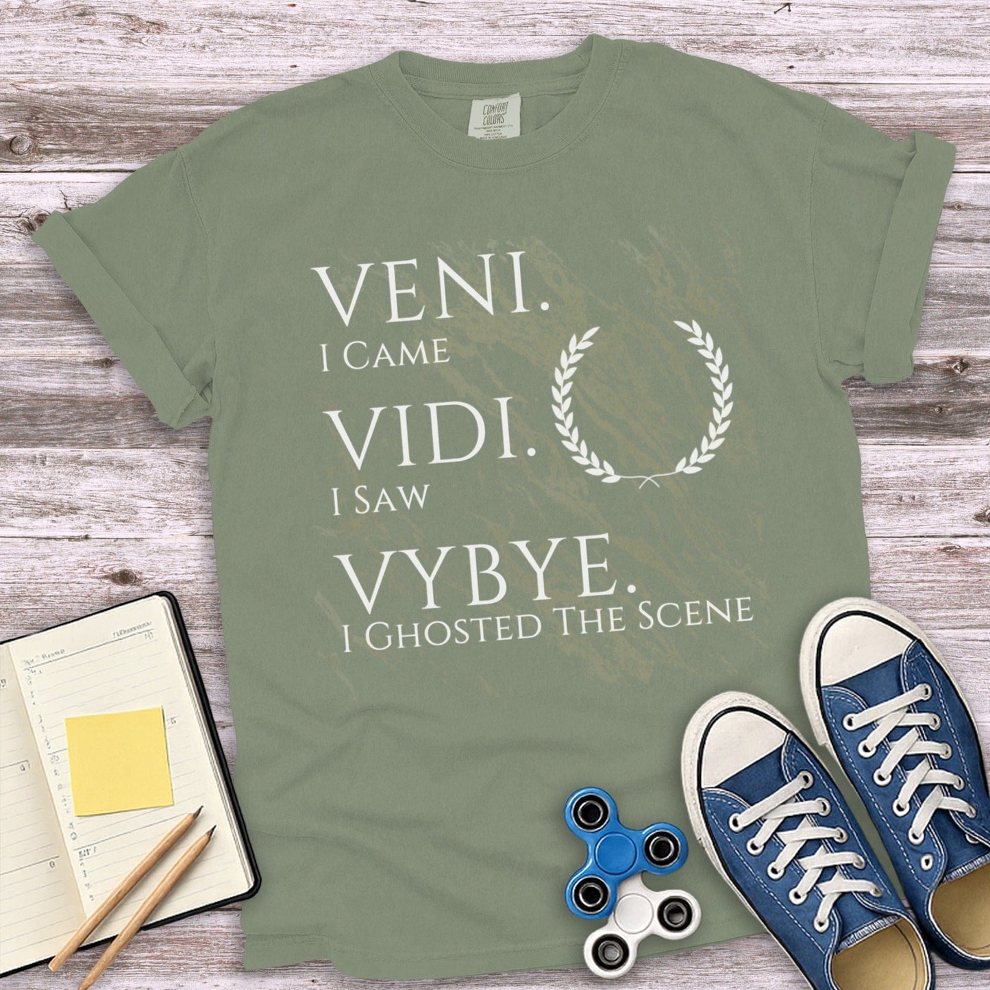 Veni Vidi Vybye I Ghosted The Scene Shirt