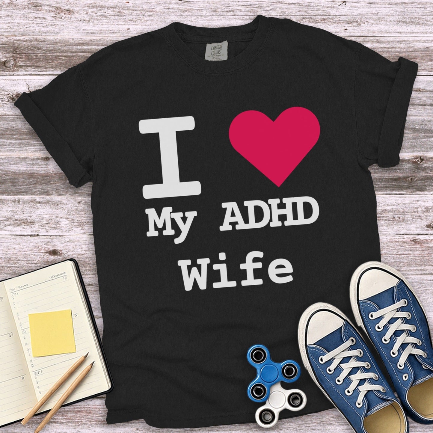 I Love My ADHD Wife Graphic Tee Product Type