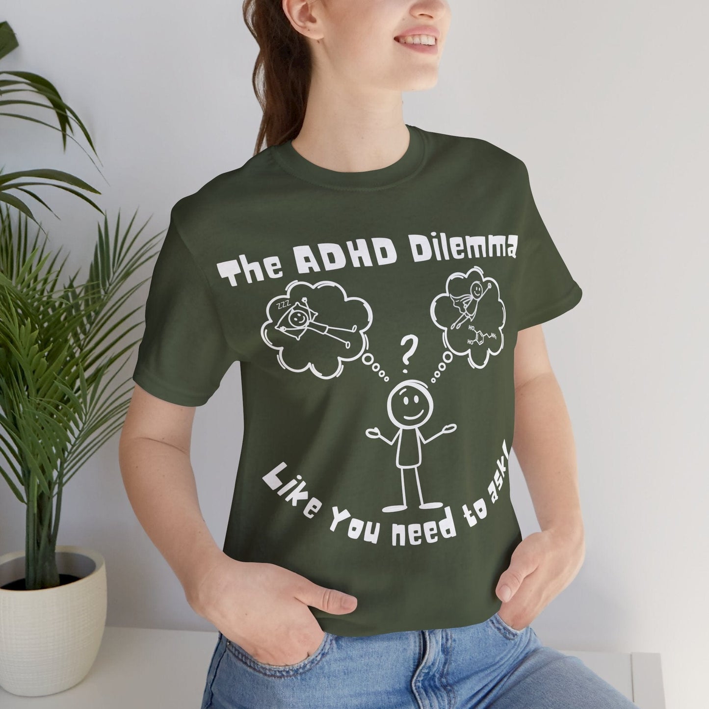 The ADHD Dilemma | ADHD Tee