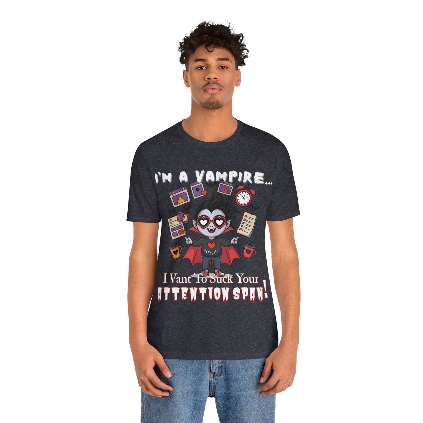 I'm A Vampire... I Vant To Suck Your Attention Span!