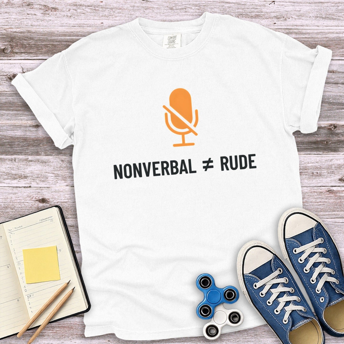 Nonverbal Does Not Equal Rude Graphic Tee