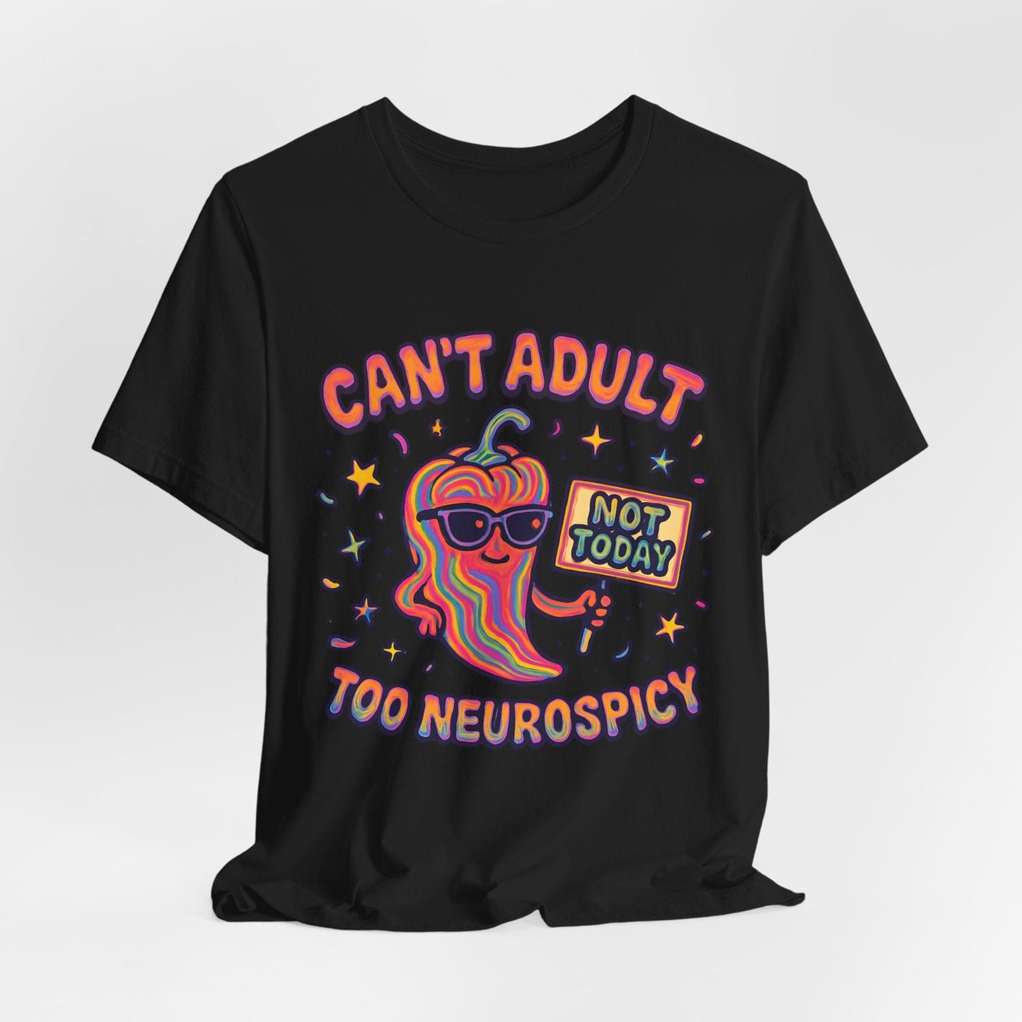 Can't Adult - Too NEUROSPICY!
