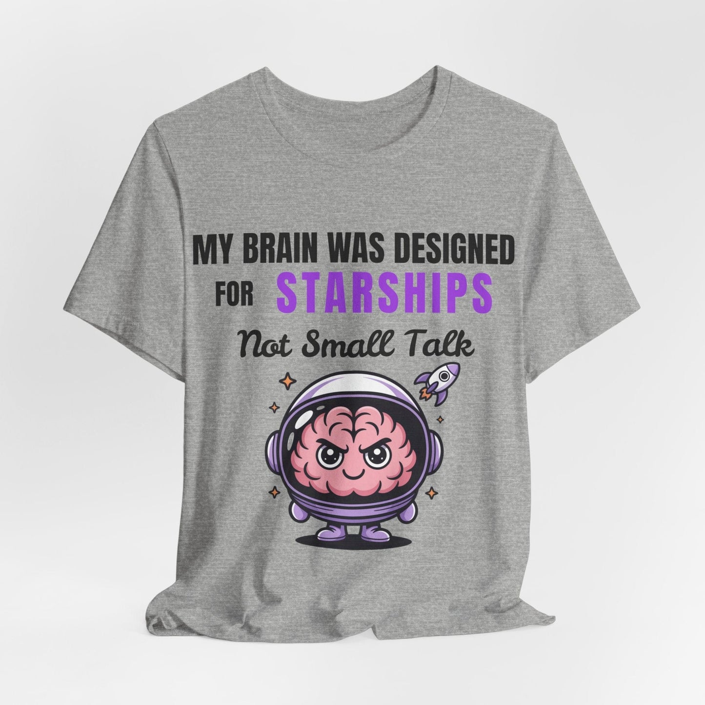 My Brain Was Designed For STARSHIPS Not For Small Talk