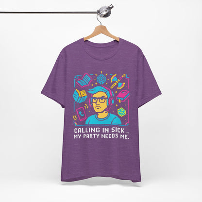 8 Bit - Calling In Sick... My Party Needs Me!