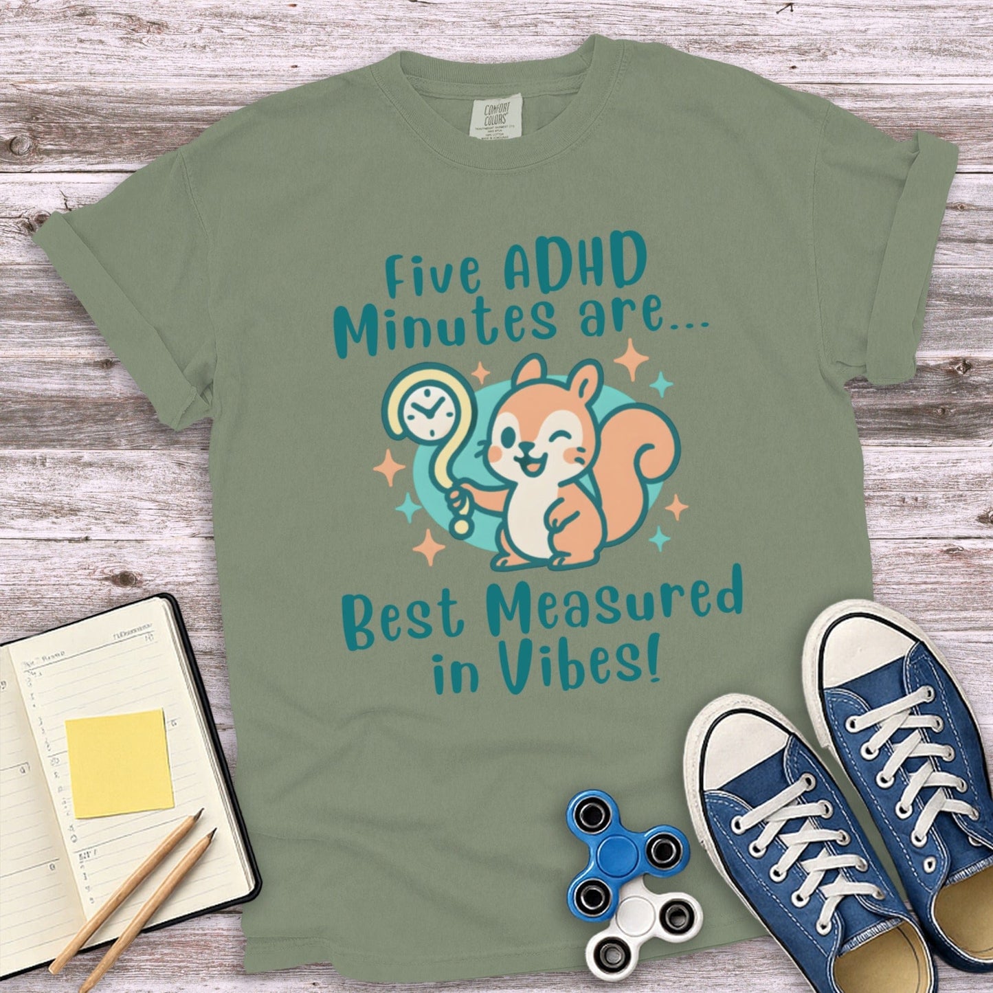 Five ADHD Minutes Best Measured in Vibes Shirt