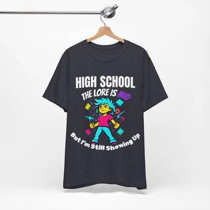 HIGH SCHOOL The Lore Is MID But I'm Still Showing Up -