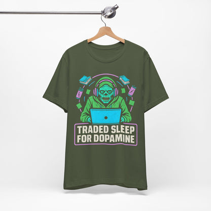 Traded Sleep For Dopamine!
