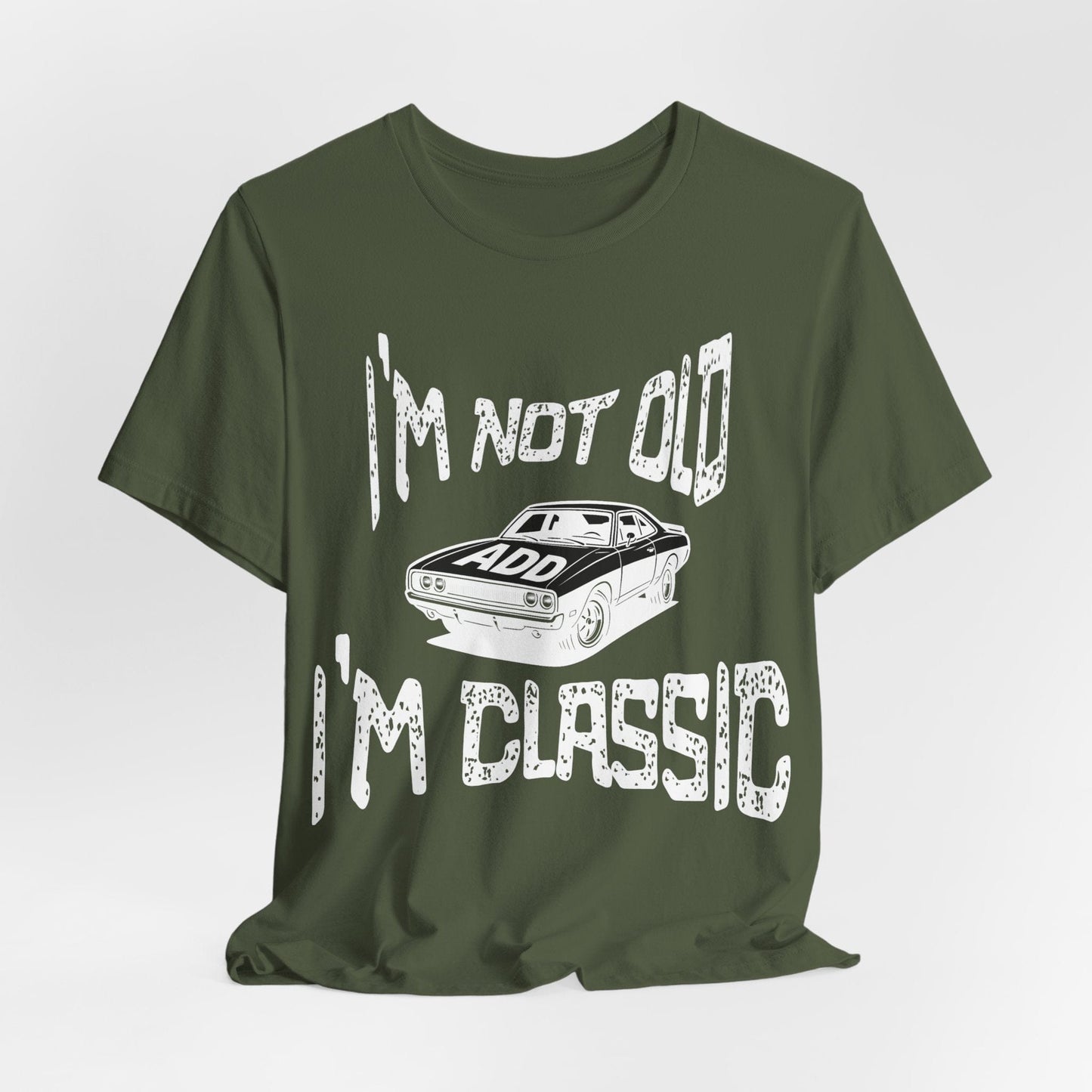I'm Not Old, I'm Classic
