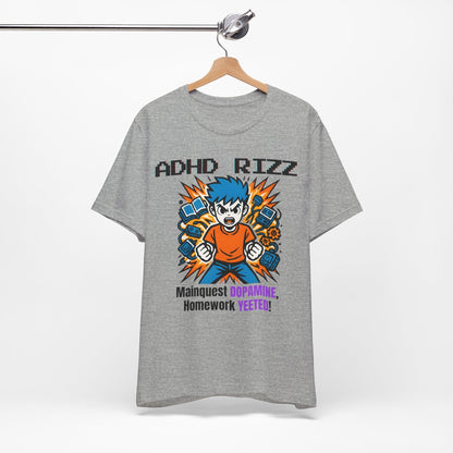 ADHD RIZZ Mainquest DOPAMINE Homework Yeeted Orange | ADHD Tee