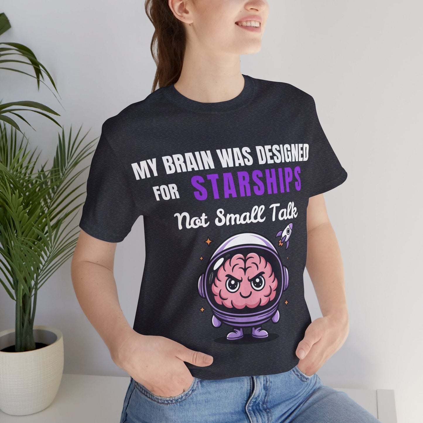 My Brain Was Designed For STARSHIPS Not For Small Talk
