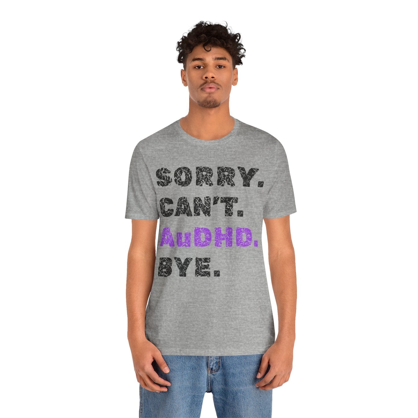 Sorry. Can't. AuDHD. Bye.