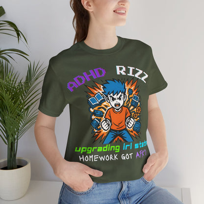 ADHD RIZZ Upgrading IRL STATS Homework Got AFK'd Boy | ADHD Tee