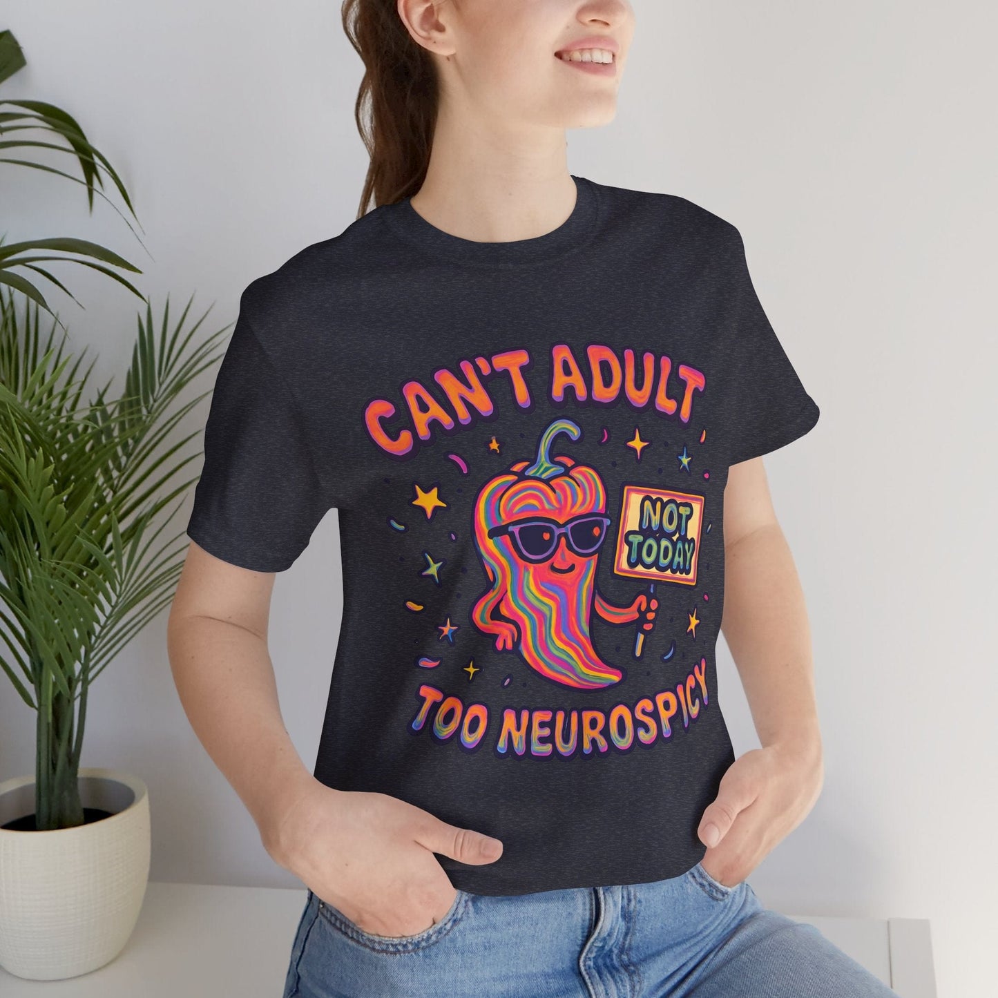 Can't Adult - Too NEUROSPICY!
