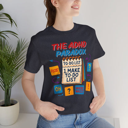 The ADHD Paradox – Make a To-Do List | ADHD Tee