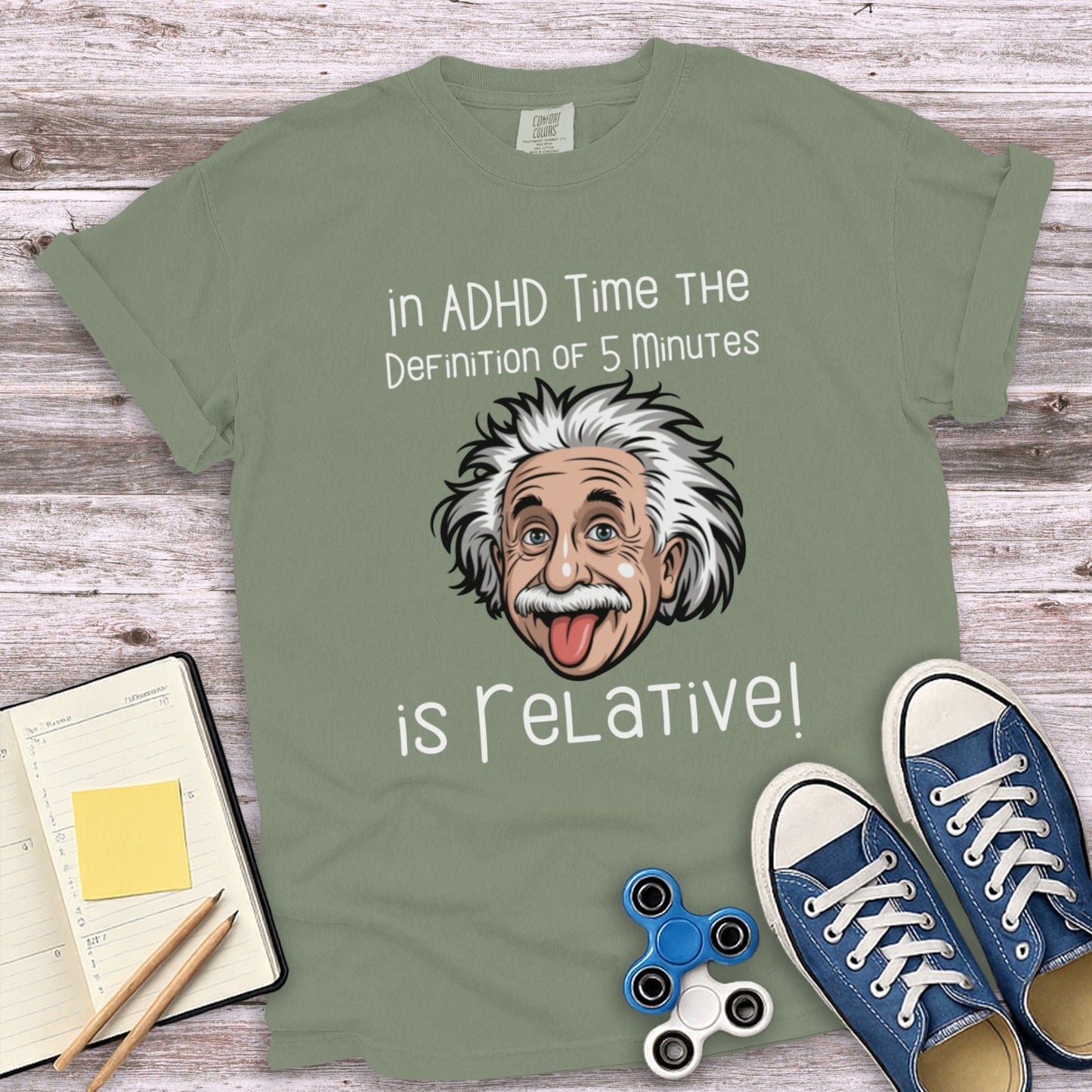 In ADHD Time The Definition of 5 Minutes is Relative – Unisex T-Shirt
