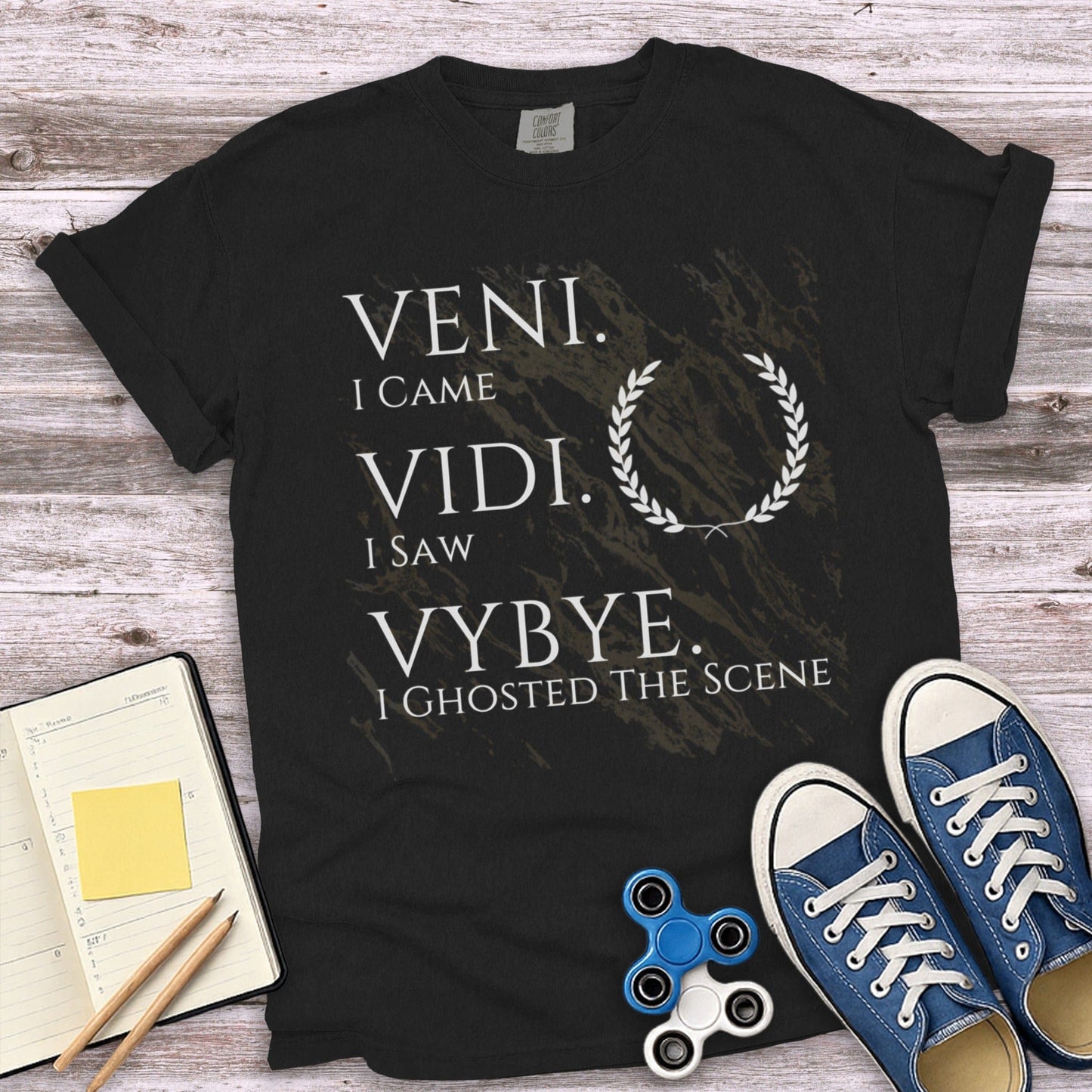 Veni Vidi Vybye I Ghosted The Scene Shirt