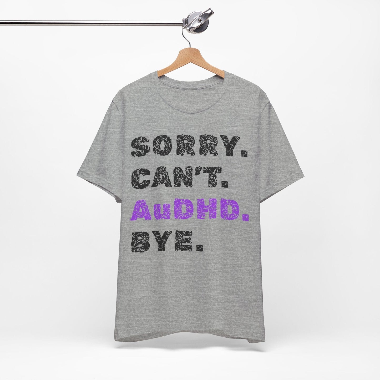Sorry. Can't. AuDHD. Bye.