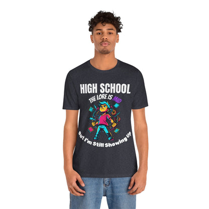 HIGH SCHOOL The Lore Is MID But I'm Still Showing Up -
