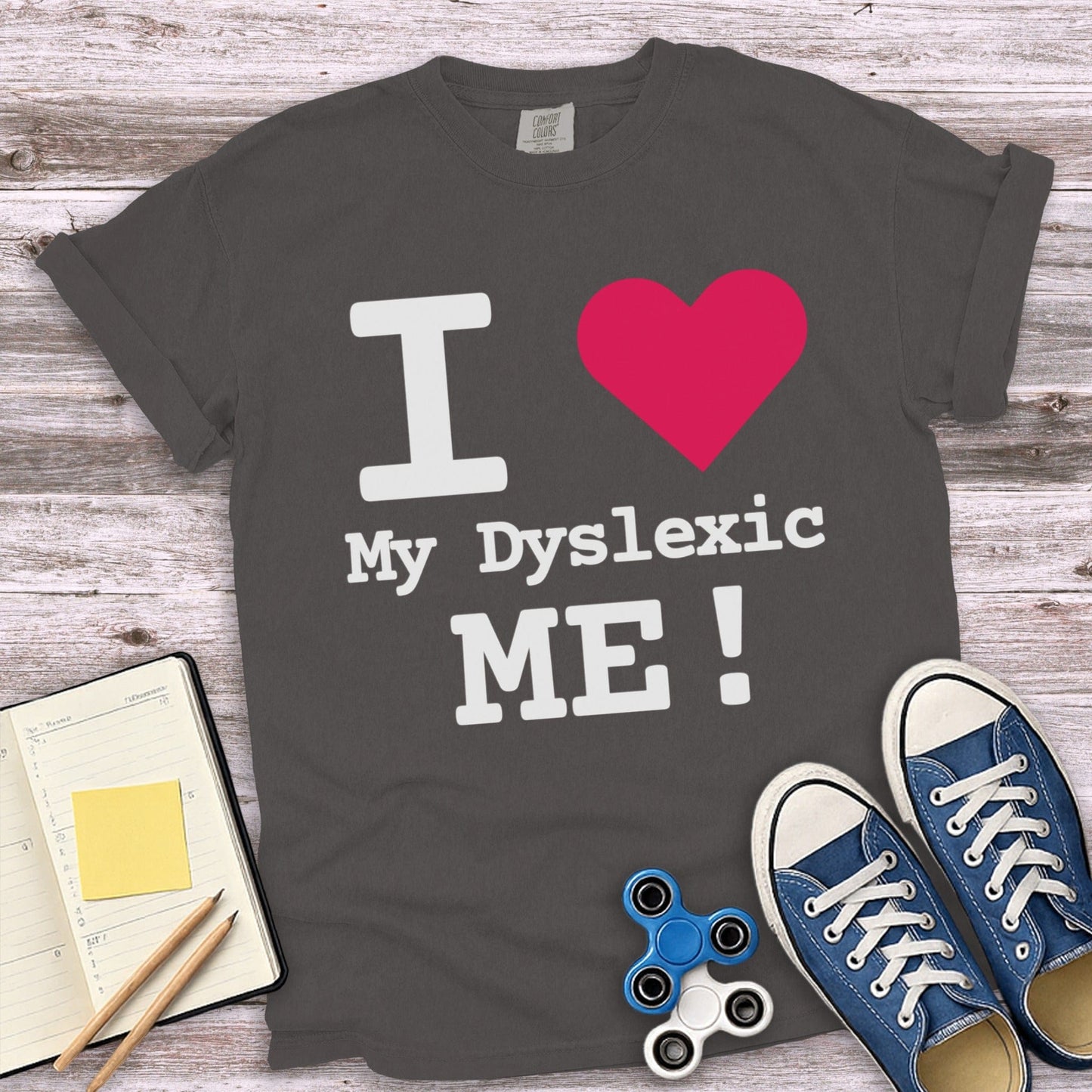 I Love My Dyslexic Me Graphic Tee Shirt product type