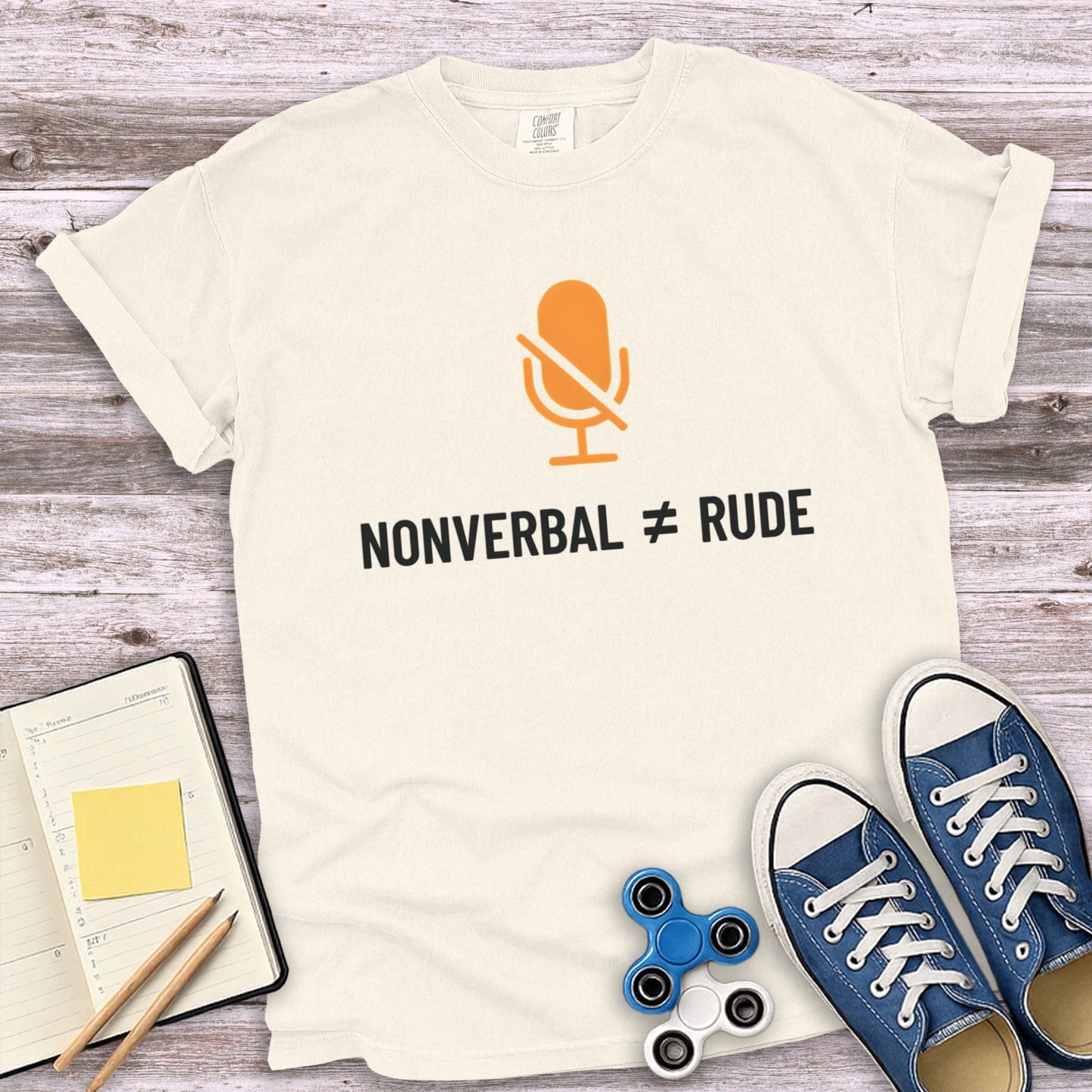 Nonverbal Does Not Equal Rude Graphic Tee