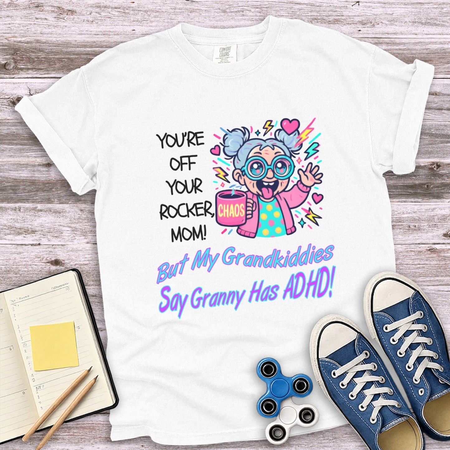You're Off Your Rocker Mom Funny Granny ADHD product