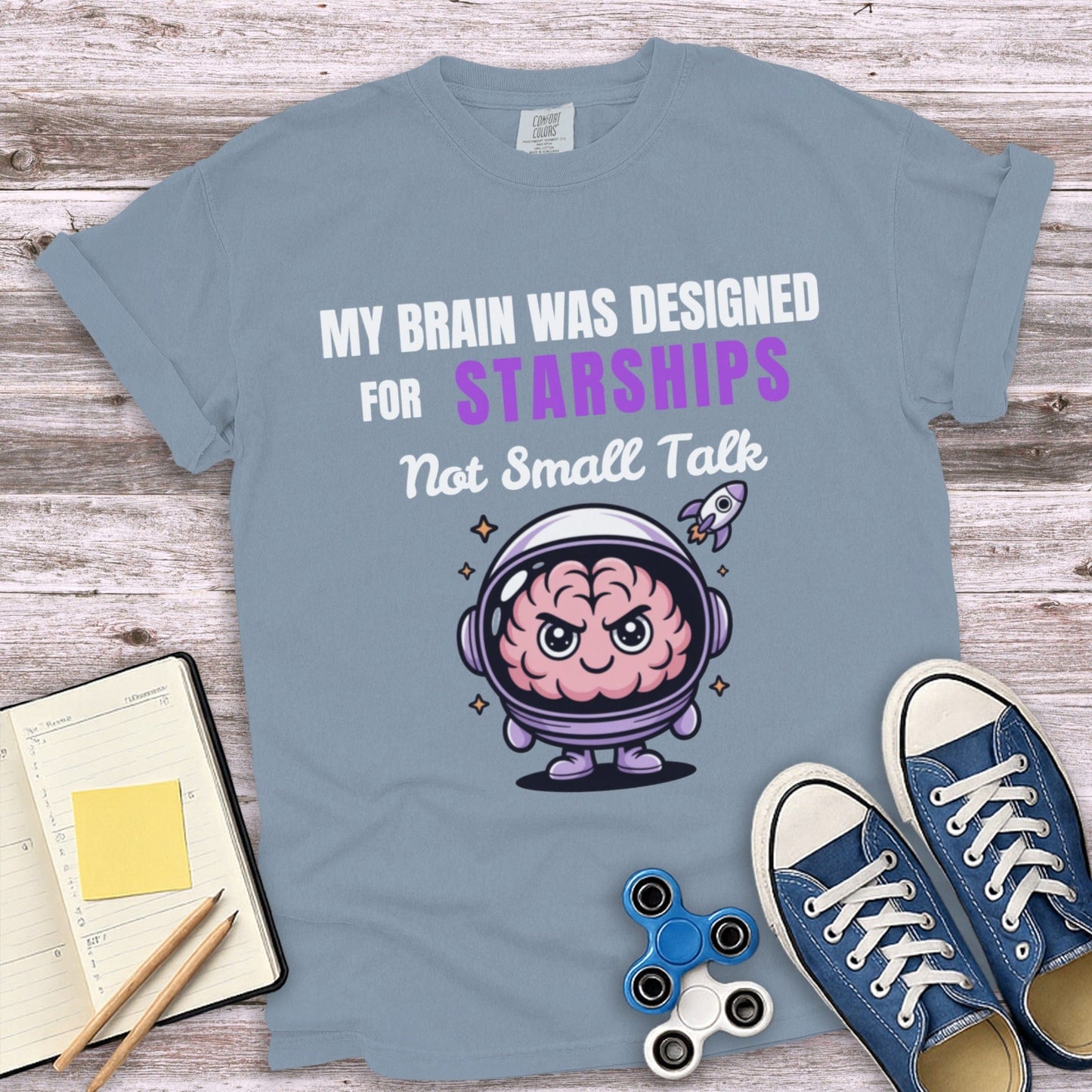 My Brain Was Designed For Starships Not Small Talk product type