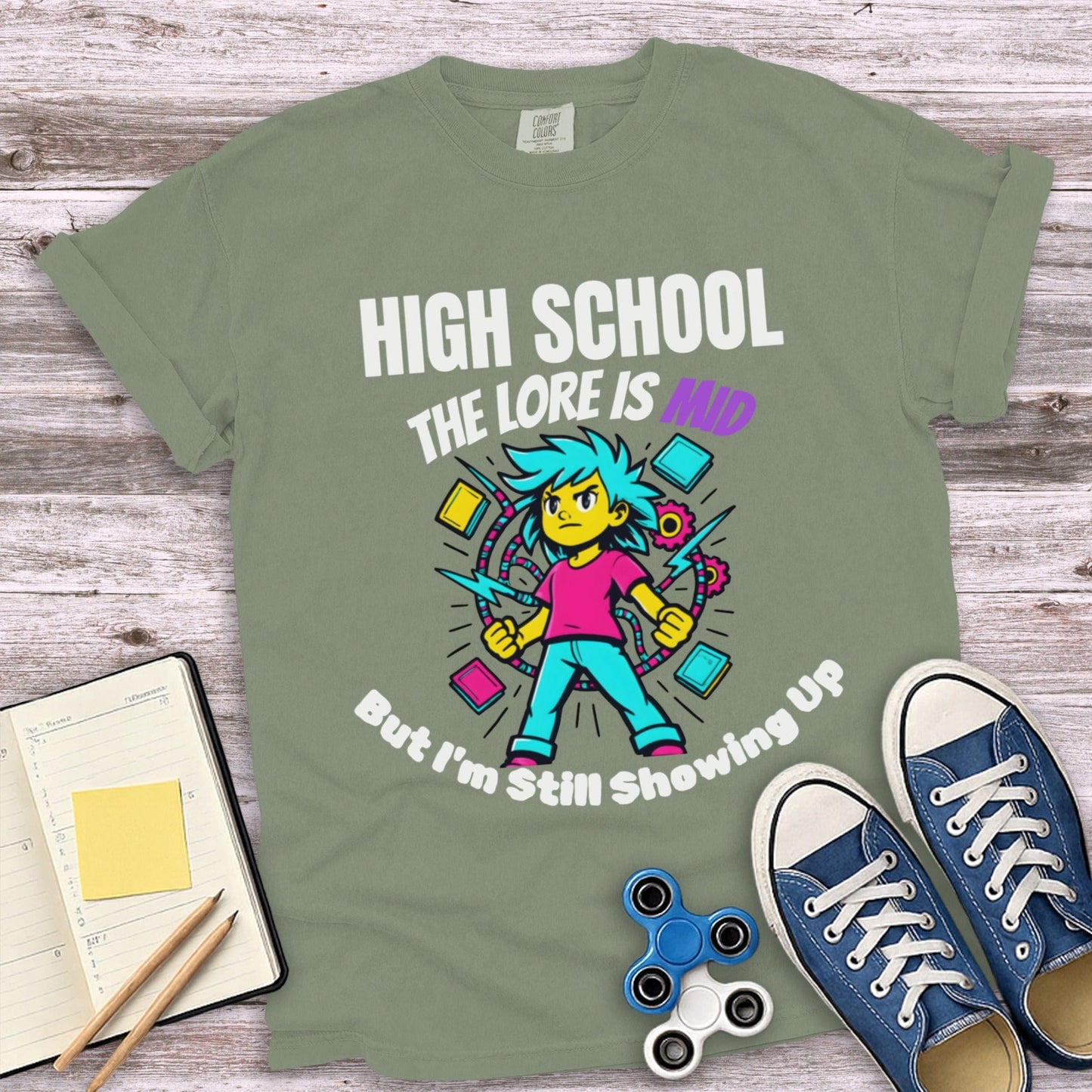 High School The Lore is Mid I'm Still Showing Up product type