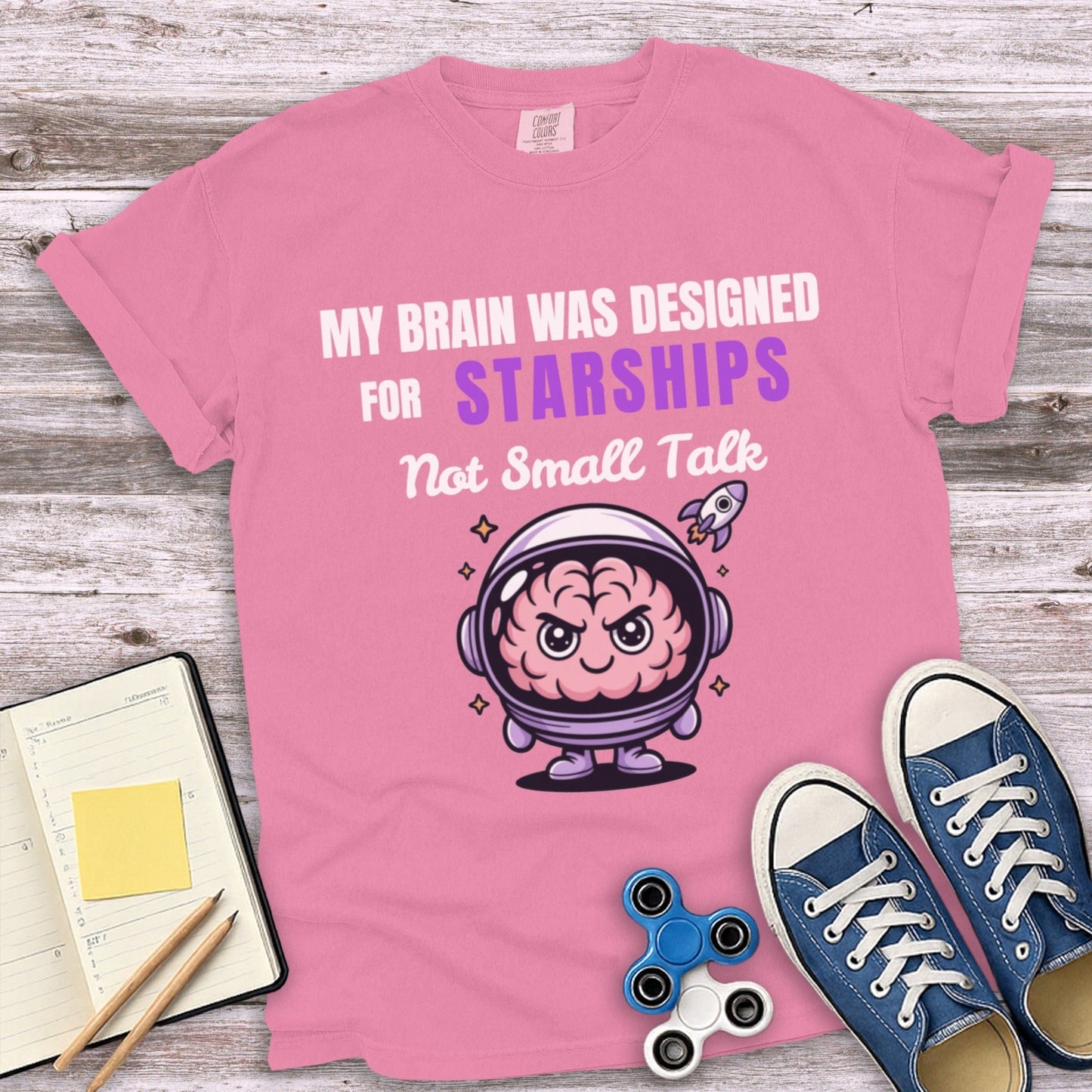 My Brain Was Designed For Starships Not Small Talk product type