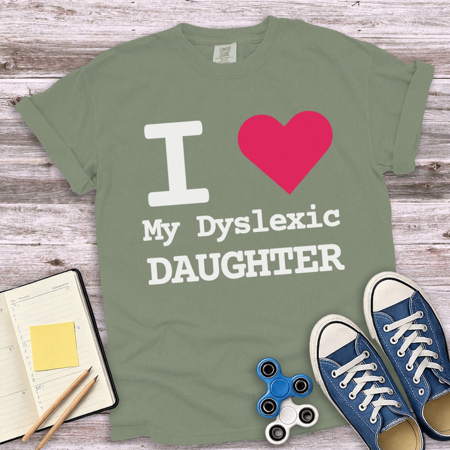 I Love My Dyslexic Daughter Graphic T-Shirt product