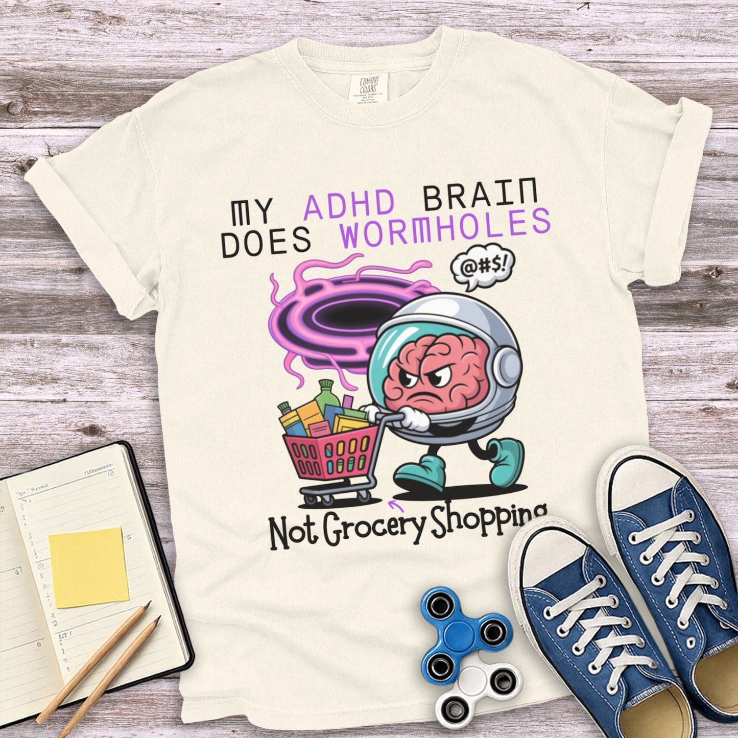 My ADHD Brain Does Wormholes Not Grocery Shopping product type